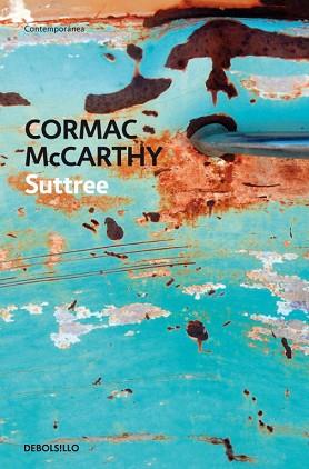 SUTTREE | 9788483460269 | MCCARTHY, CORMAC