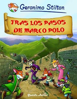 COMIC STILTON 5. TRAS LOS PASOS DE MARCO POLO | 9788408093251 | GERONIMO STILTON