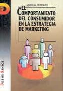 COMPORTAMIENTO DEL CONSUMIDOR EN LA ESTRATEGIA DE | 9788479780821 | JOHN A. HOWARD