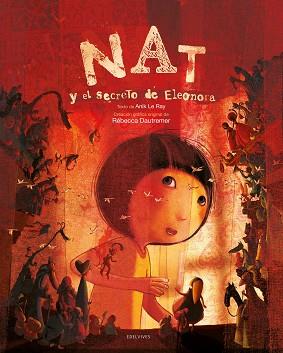 NAT Y EL SECRETO DE ELENORA | 9788426374714 | LE RAY, ANIK / DAUTREMER, REBECCA