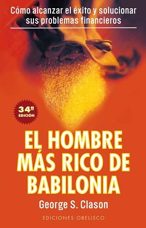 HOMBRE MAS RICO DE BABILONIA.SECRETOS DEL EXITO DE | 9788477203711 | GEORGES S.CLASON