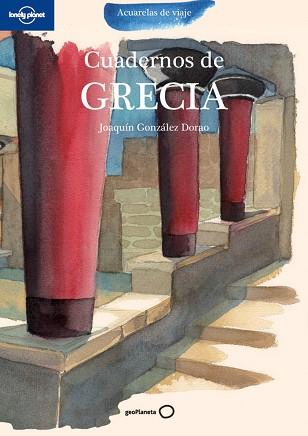 CUADERNO DE GRECIA | 9788408099475 | JOAQUIN GONZALEZ DORAO