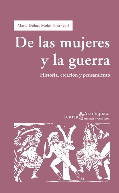 DE LAS MUJERES, EL PODER Y LA GUERRA | 9788498884388 | VARIOS AUTORES