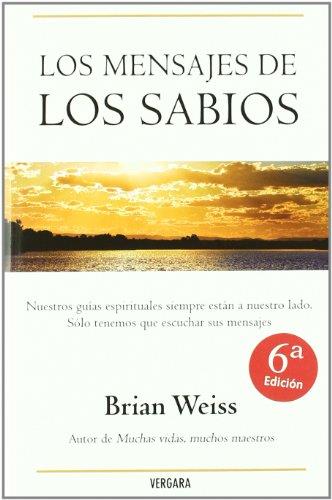 MENSAJE DE LOS SABIOS | 9788466629300 | WEISS,BRIAN