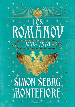 LOS ROMÁNOV | 9788416771028 | SIMON SEBAG MONTEFIORE