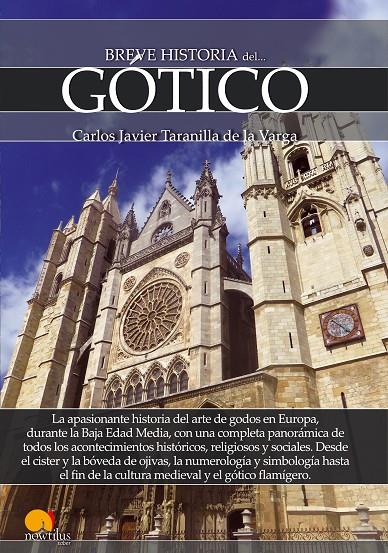 BREVE HISTORIA DEL GÓTICO | 9788499678351 | TARANILLA DE LA VARGA, CARLOS JAVIER