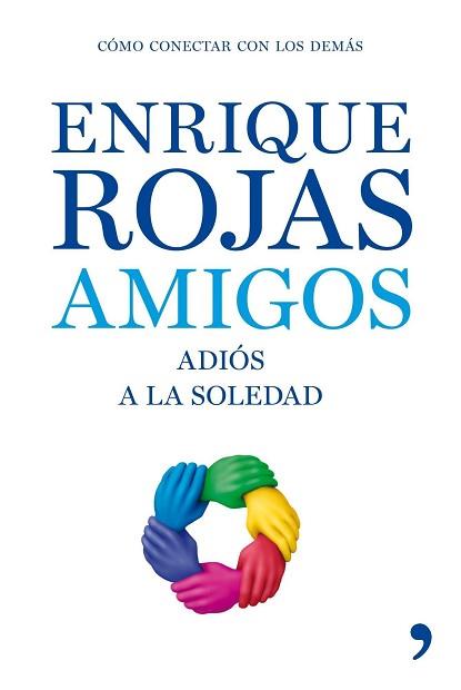 AMIGOS | 9788484607229 | ROJAS , ENRIQUE