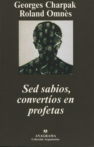 SED SABIOS, CONVERTIOS EN PROFETAS | 9788433962188 | CHARPAK, GEORGES / OMNES, ROLAND