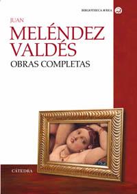 OBRAS COMPLETAS | 9788437621685 | MELENDEZ VALDES, JUAN