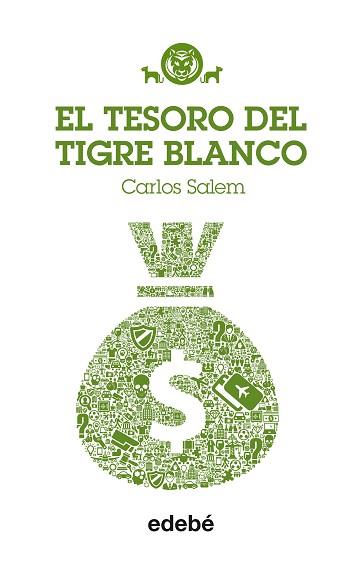 TIGRE BLANCO 4: EL TESORO DEL TIGRE BLANCO | 9788468312729 | SALEM, CARLOS NAC: ARGENTINA