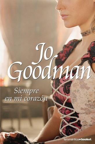 SIEMPRE EN MI CORAZON (NF) | 9788408077978 | GOODMAN, JO