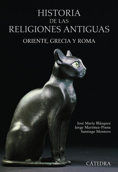 HISTORIA DE LAS RELIGIONES ANTIGUAS | 9788437628615 | BLÁZQUEZ, JOSÉ MARÍA/MARTÍNEZ-PINNA, JORGE/MONTERO