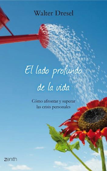 LADO PROFUNDO DE LA VIDA | 9788408079873 | WALTER DRESEL