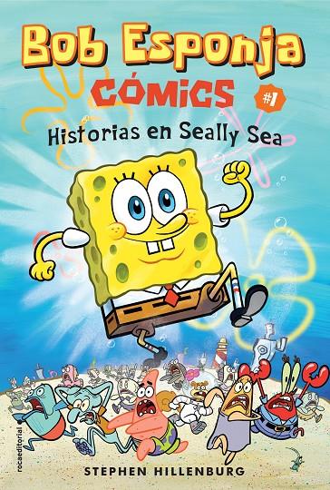 BOB ESPONJA. HISTORIAS EN SEALLY SEA | 9788417305703 | HILLENBURG, STEPHEN