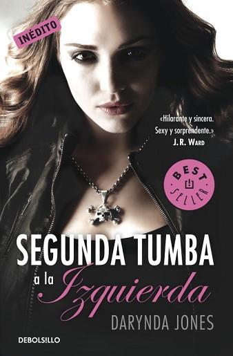 SEGUNDA TUMBA A LA IZQUIERDA | 9788499895055 | JONES,DARYNDA