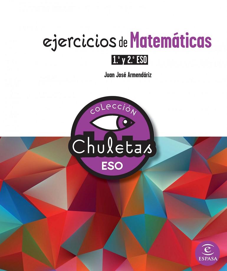 EJERCICIOS DE MATEMATICAS 1º Y 2º ESO | 9788467025293 | JUAN JOSE ARMENDARIZ