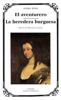 AVENTURERO; LA HEREDERA BURGUESA | 9788437622859 | BEHN, APHRA