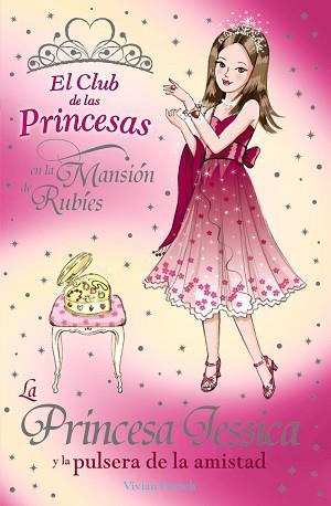 PRINCESA JESSICA Y LA PULSERA DE LA AMISTAD, LA | 9788466777339 | FRENCH, VIVIAN