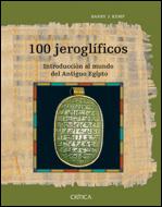 100 JEROGLIFICOS | 9788484327172 | KEMP, BARRY J.