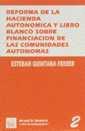 REFORMA DE LA HACIENDA AUTONOMICA Y LIBRO BLANCO S | 9788480023337 | QUINTANA FERRER, ESTEBAN