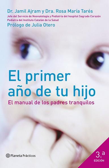 PRIMER AÑO DE LA VIDA DE TU HIJO | 9788408120438 | DR. JAMIL AJRAM