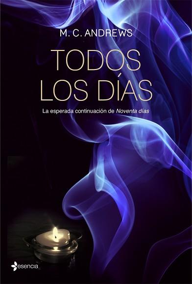 TODOS LOS DIAS | 9788408067061 | M. C. ANDREWS