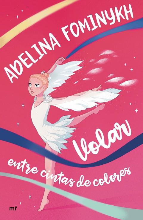 VOLAR ENTRE CINTAS DE COLORES | 9788427047655 | FOMINYKH, ADELINA