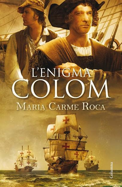 L'ENIGMA COLOM | 9788466418164 | MARIA CARME ROCA