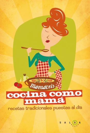 COCINA COMO MAMÁ | 9788496599758 | LINCOLN PASCUAL, MARIA CRISTIN