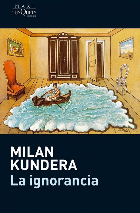 IGNORANCIA, LA | 9788483835357 | KUNDERA MILAN