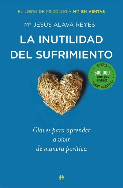 LA INUTILIDAD DEL SUFRIMIENTO | 9788491640288 | ÁLAVA REYES, Mª JESÚS