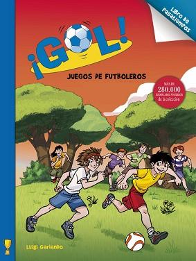 GOL! JUEGOS DE FUTBOLEROS. PASATIEMPOS | 9788401906381 | LUIGI GARLANDO