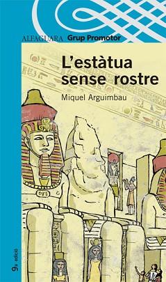 ESTATUA SENSE ROSTRE | 9788484353171 | ARGIMBAU, MIQUEL