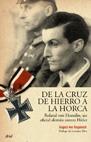 DE LA CRUZ DE HIERRO A LA HORCA | 9788434452480 | VON KAGENECK, AUGUST