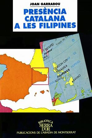 PRESENCIA CATALANA A LES FILIPINES | 9788484150244 | GARBARAU, JOAN