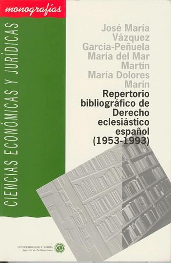 REPERTORIO BIBLIOGRAFICO DE DERECHO ECLESIASTICO | 9788482400181 | VAZQUEZ GARCIA-PE¥UELA, JOSE MARIA