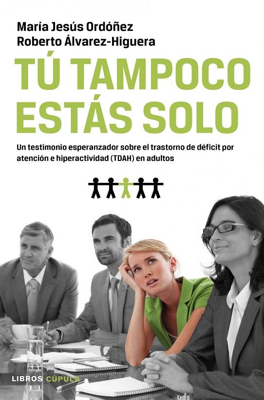 TU TAMPOCO ESTAS SOLO | 9788448069087 | MARIA JESUS ORDOÑEZ