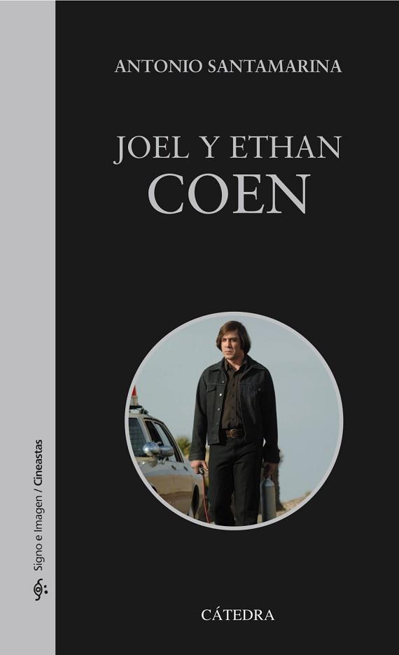 JOEL Y ETHAN COEN | 9788437630427 | SANTAMARINA ALCÓN, ANTONIO