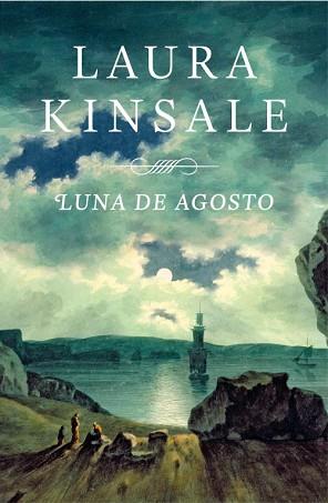 LUNA DE AGOSTO | 9788401384325 | KINSALE,LAURA