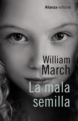 LA MALA SEMILLA | 9788491046592 | MARCH, WILLIAM