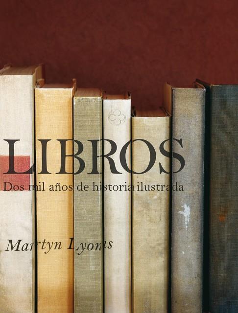 LIBROS DOS MIL AÑOS DE HISTORIA ILUSTRADA | 9788497857369 | AA . VV.