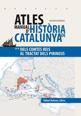 ATLES MANUAL D'HISTÒRIA DE CATALUNYA 2 | 9788423208241 | HURTADO CUEVAS, VÍCTOR