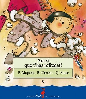 ARA SI QUE T'HAS REFRDAT | 9788489663299 | ALAPONT RAMON, PASQUAL