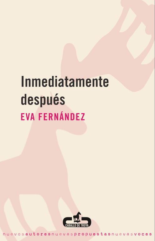 INMEDIATAMENTE DESPUES | 9788496594197 | FERNANDEZ, EVA