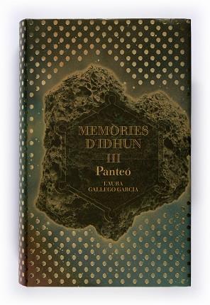 MEMORIES D'IDHUN III. PANTEO | 9788466114349 | GALLEGO GARCIA LAURA