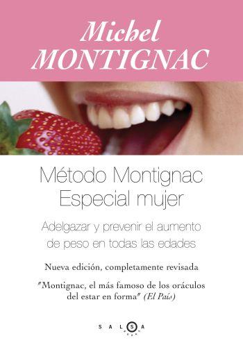 METODO MONTIGNAC ESPECIAL MUJER | 9788496599109 | MONTIGNAC, MICHAEL