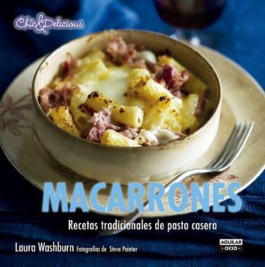 MACARRONES (CHIC &amp; DELICIOUS) | 9788403514713 | WASHBURN,LAURA