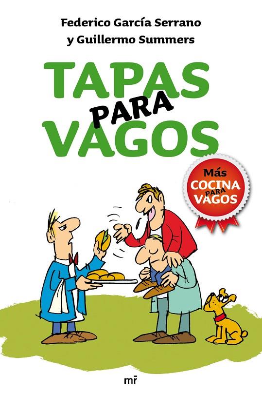 TAPAS PARA VAGOS | 9788427036369 | GARCIA SERRANO / GUILLERMO SUMMERS