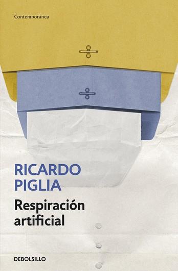 RESPIRACION ARTIFICIAL | 9788490327845 | PIGLIA, RICARDO