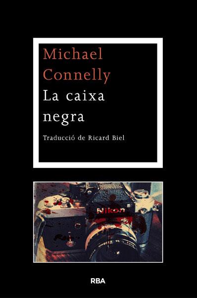 CAIXA NEGRA | 9788482646152 | CONNELLY , MICHAEL